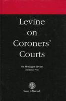 Levine on Coroners' Courts