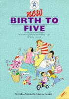 New Birth to Five
