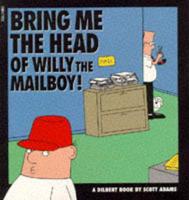 Bring Me the Head of Willy the Mail Boy