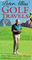 A Golfer's Travels With Peter Alliss
