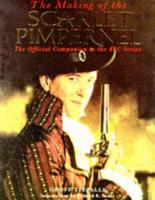 The Making of the Scarlet Pimpernel