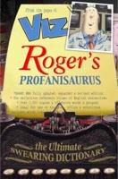 Viz Roger's Profanisaurus