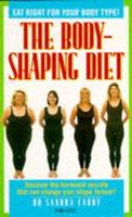 The Body-Shaping Diet