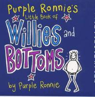 Purple Ronnie's Little Guide to Willies and Bottoms