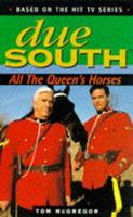 All the Queen's Horses