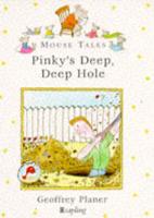 Pinky's Deep, Deep Hole