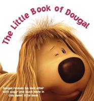 The Little Book of Dougal