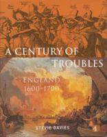 A Century of Troubles, 1600-1700