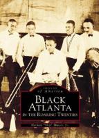 Black Atlanta in the Roaring Twenties