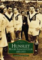 Hunslet Rugby League Club, 1883 - 1973