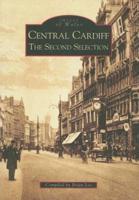Central Cardiff the Second Selection