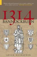 The Battle of Bannockburn, 1314