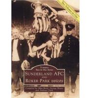 Sunderland A.F.C. And Roker Park Voices
