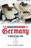 The Denazification of Germany