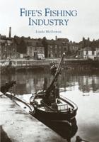 Fife's Fishing Industry