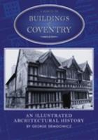 A Guide to the Buildings of Coventry