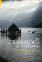 The Crannogs of Scotland