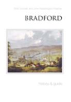 Bradford: History and Guide