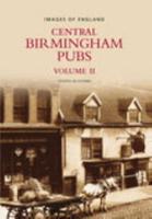 Central Birmingham Pubs Volume 2