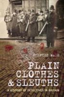 Plain Clothes & Sleuths