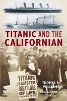 Titanic & The Californian
