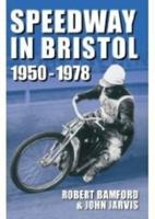 Speedway in Bristol, 1950-1978