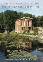 Historic Gardens of Northamptonshire