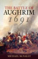 The Battle of Aughrim 1691