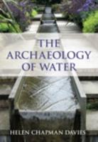 The Archaeology of Water