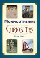 Monmouthshire Curiosities