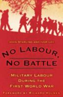 No Labour, No Battle