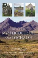 The Guide to Mysterious Skye and Lochalsh