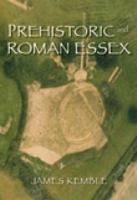 Prehistoric and Roman Essex