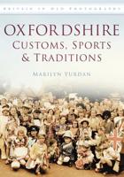 Oxfordshire Customs, Sports & Traditions