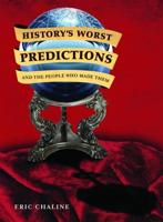 History's Worst Predictions and the People Who Made Them
