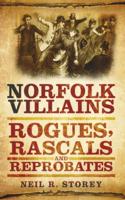 Norfolk Villains