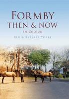 Formby Then & Now