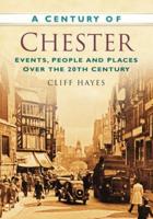A Century of Chester