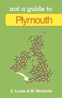 Not a Guide to Plymouth