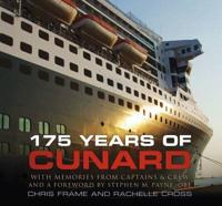 175 Years of Cunard