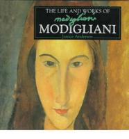 The Life and Works of Modigliani