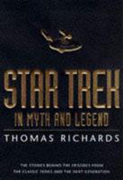 Star Trek in Myth and Legend