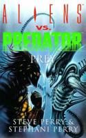 Aliens Vs Predator : Prey