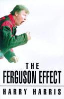 The Ferguson Effect