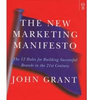 The New Marketing Manifesto