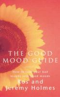 The Good Mood Guide
