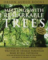 Meetings With Remarkable Trees