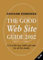 The Good Web Site Guide 2002