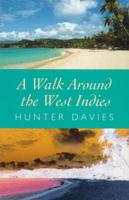 A Walk Around the West Indies