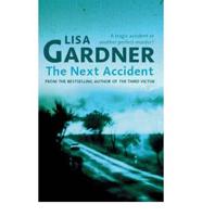 The Next Accident